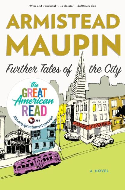 further tales of the city tales of the city 3 armistead maupin Reader