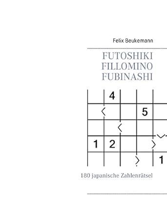 futoshiki fillomino fubinashi japanische zahlenr tsel Epub