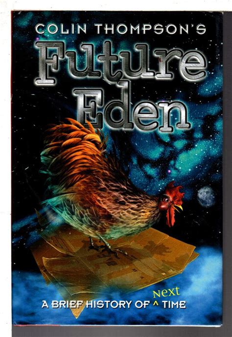 future eden a brief history of next time colin thompson Epub