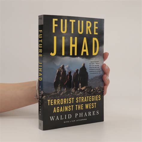 future jihad terrorist strategies against the west Kindle Editon