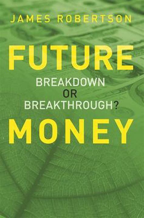 future money breakdown or breakthrough? Doc