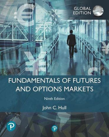 futures and options markets hull further solutions PDF