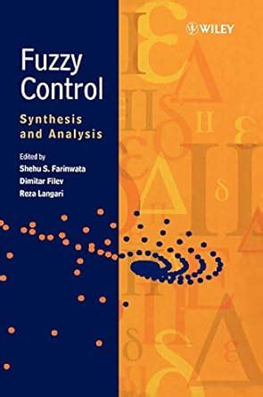 fuzzy control synthesis and analysis Kindle Editon