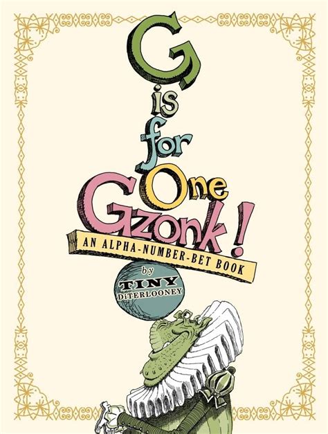 g is for one gzonk an alpha number bet book PDF