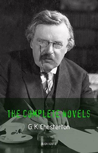 g k chesterton complete novels newly Kindle Editon