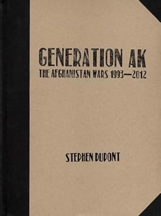 g n ration ak afghanistan wars 1993 2012 Kindle Editon