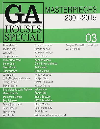 ga houses special masterpieces 2001 2015 Reader