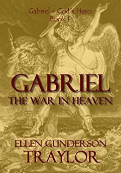 gabriel the war in heaven gabriel gods hero PDF