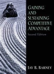 gaining and sustaining competitive advantage 2nd edition Kindle Editon