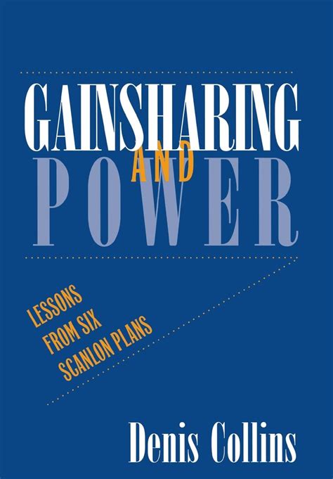 gainsharing and power lessons from six scanlon plans ilr press books Reader