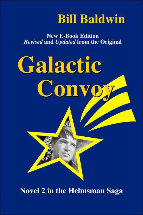 galactic convoy directors cut edition the helmsman saga book 2 Reader