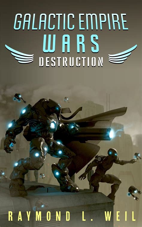 galactic empire wars destruction the galactic empire wars book 1 PDF