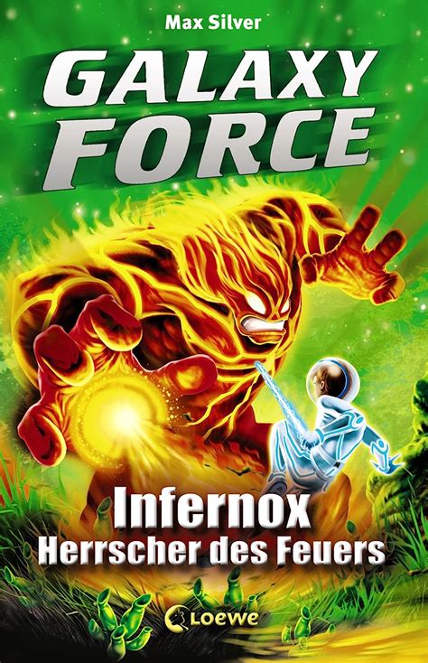 galaxy force infernox herrscher feuers ebook Kindle Editon