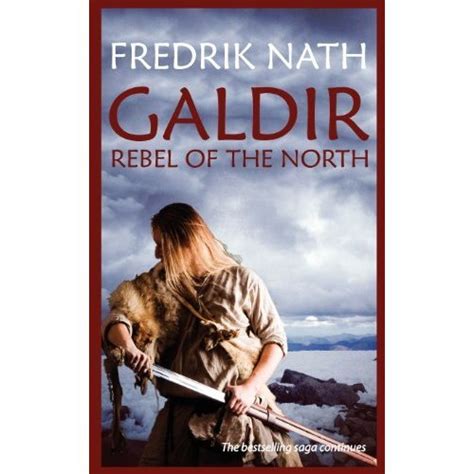 galdir rebel of the north roman fiction barbarian warlord saga Reader