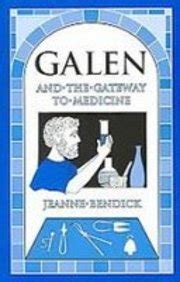 galen and the gateway to medicine living history library Epub