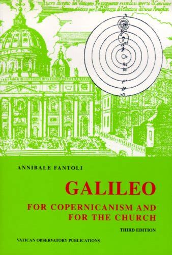 galileo for copernicanism and for the church third edition revised and extended nd from vatican observatory Epub