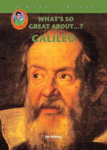 galileo robbie readers whats so great about ? Doc