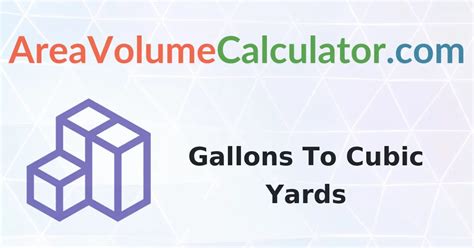 gallons to cubic yard