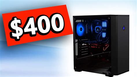 gaming pc 400 dollars