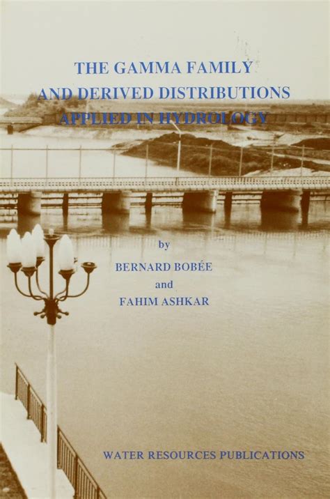 gamma family and derived distributions applied in hydrology PDF