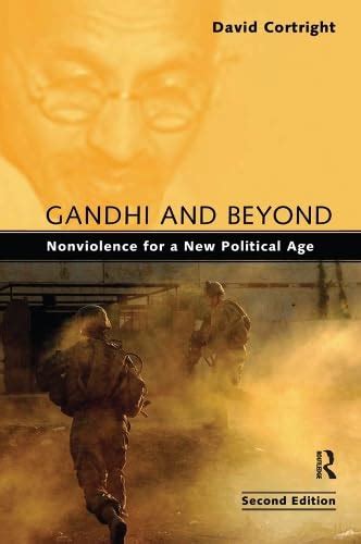 gandhi beyond nonviolence new political ebook Kindle Editon