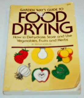 garden ways guide to food drying Reader