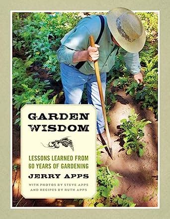 garden wisdom lessons learned from 60 years of gardening Epub