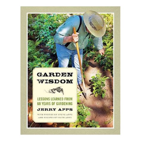 garden wisdom lessons learned from 60 years of gardening Epub