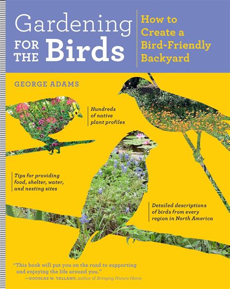 gardening for the birds how to create a bird friendly backyard Kindle Editon