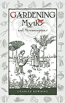 gardening myths and misconceptions wise words Doc