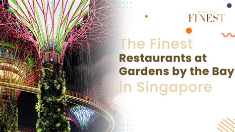 gardens by the bay singapore restaurant