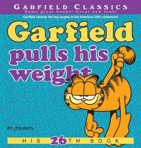 garfield pulls his weight his 26th book Reader