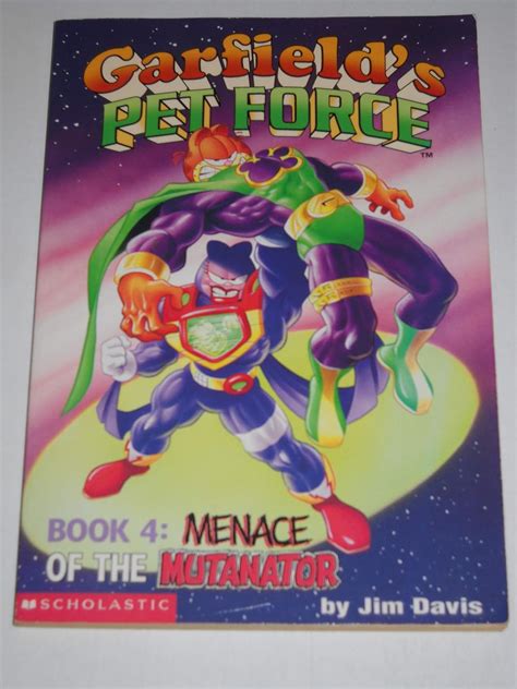 garfields pet force book 4 menace of the mutanator PDF
