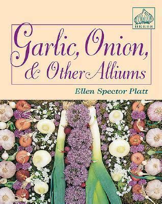 garlic onion and other alliums Reader