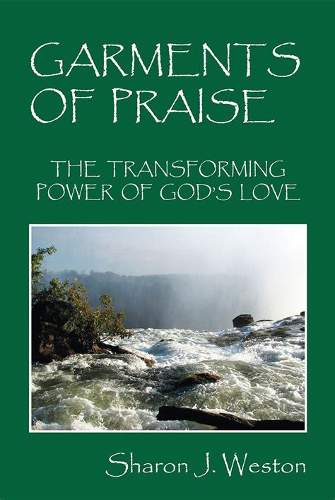 garments praise transforming power gods PDF