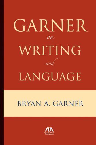 garner on language and writing garner on language and writing Epub
