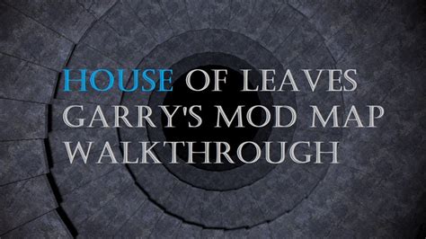 Garry S Mod Walkthrough