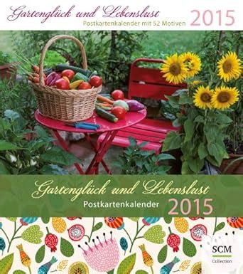 gartengl ck und lebenslust 2016 postkartenkalender Epub