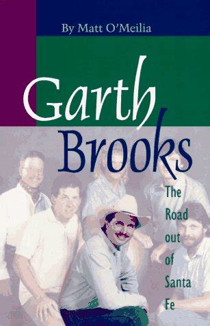garth brooks the road out of santa fe PDF