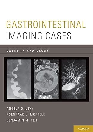 gastrointestinal imaging cases gastrointestinal imaging cases Reader