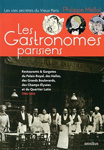 gastronomes parisiens philippe mellot Doc