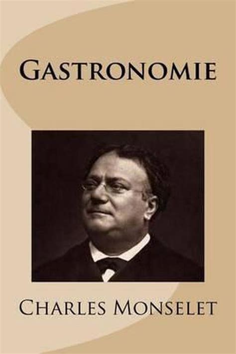 gastronomie r?its french charles monselet PDF