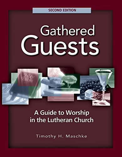 gathered guests lutheran service book edition PDF