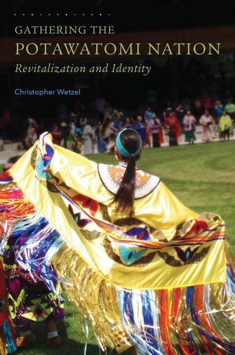 gathering the potawatomi nation revitalization and identity Doc