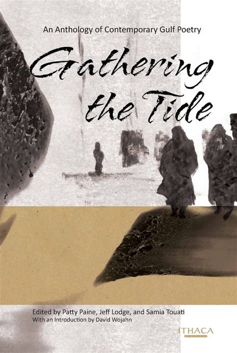 gathering the tide an anthology of contemporary arabian gulf poetry Kindle Editon