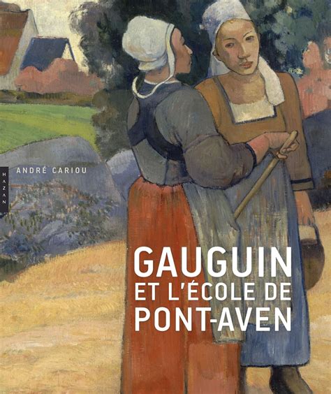 gauguin l cole pont aven andr cariou Doc