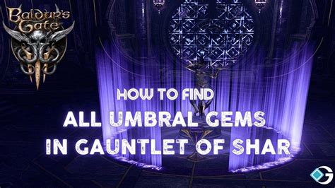 gauntlet of shar umbral gems