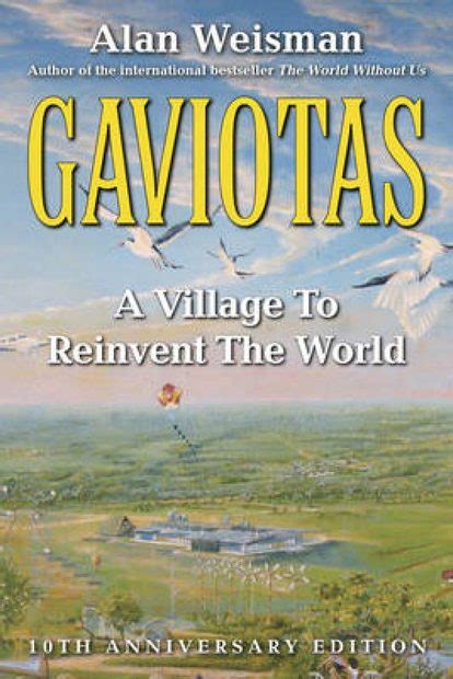 gaviotas a village to reinvent the world Kindle Editon