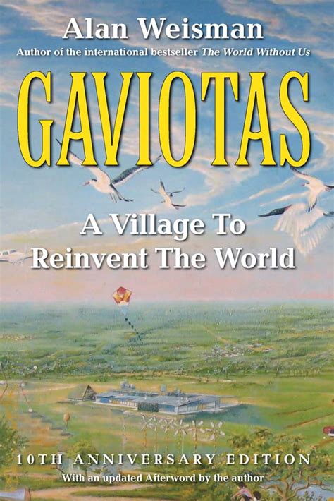 gaviotas a village to reinvent the world Kindle Editon