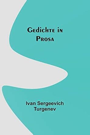 gedichte prosa german sergeevich turgenev PDF